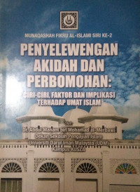 Penyelewengan Akidah Dan Perbomohan : Ciri - Ciri, Faktor Dan Implikasi Terhadap Umat Islam