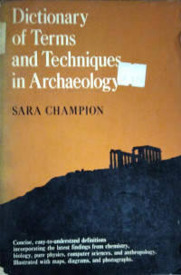 Dictionary Of Terms And Techniques In Archaeology