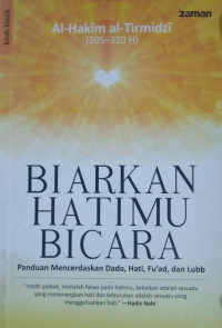 Biarkan Hatimu Bicara