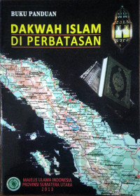 Buku Panduan Dakwah Islam Di Perbatasan