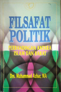 Filsafat Politik : (Perbandingan Antara Islam Dan Barat)