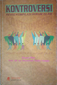 Kontroversi Revisi Komplikasi Hukum Islam