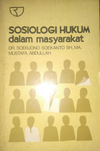 Sosiologi Hukum Dalam Masyarakat