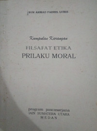 Kumpulan Karangan Filsafat Etika Prilaku Moral