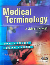 Medical Terminology : A Living Language