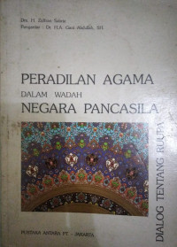 Peradilan Agama Dalam Wadah Negara Pancasila