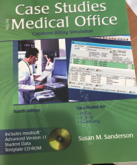 Case Studies Medical Office : Capstone Billing Simulation