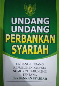 Undang - Undangan Perbankan Syariah