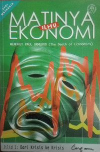 Matinya Ilmu Ekonomi (The Death Of Economics)