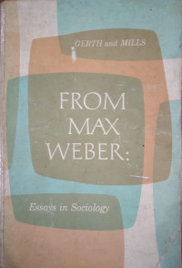 From Max Weber : Essays In Sosiology