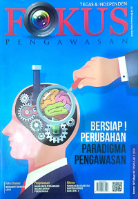 Fokus Pengawasan : Perubahan Paradigma Pengawasan