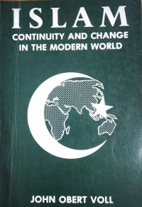 Islam : Continuity And Change In The World