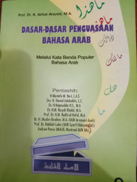 Dasar - Dasar Penguasaan Bahasa Arab Melalui Kata  Benda Populer Bahasa Arab