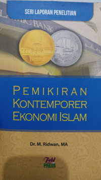 Pemikiran Kontemporer Ekonomi Islam