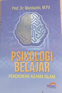 Psikologi belajar : pendidikan agama Islam