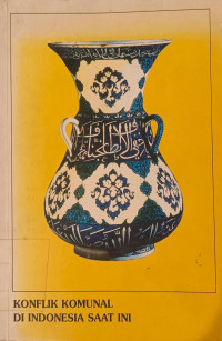 Image of Konflik Komunal di Indonesia Saat Ini