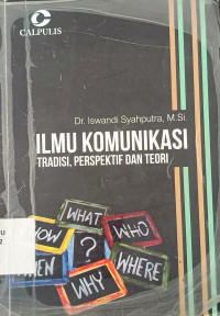 Image of Ilmu Komunikasi Tradisi, Perspektif, Dan Teori