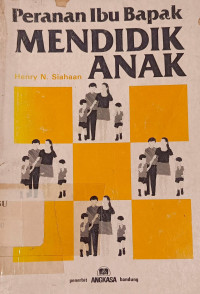 Image of Peranan Ibu Bapak Mendidik Anak