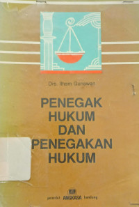 Image of Penegak hukum dan penegakan hukum