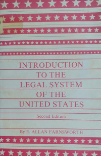 An Introduction to the Legal System of the United States