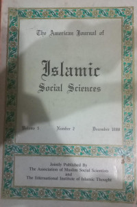 The American Journal Of : Islamic Social Sciences