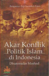 Akar Konflik Politik Islam di Indonesia