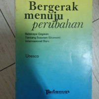 Bergerak menuju perubahan: beberapa gagasan tentang susunan ekonomi internasional baru