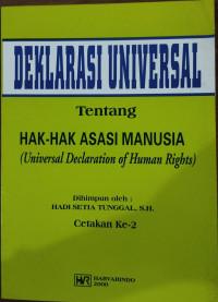 Deklarasi Universal Tentang Hak-Hak Asasi Manusia (Universal Declaration Of Human Rights)