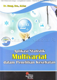 Aplikasi statistik multivariat dalam penelitian kesehatan