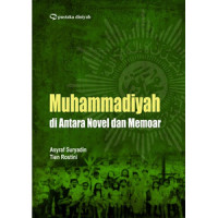 Muhammadiyah di Antara Novel dan Memoar