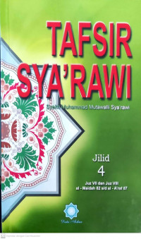 Tafsir Sya'rawi: Renungan Seputar Kitab Suci Al-Qur'an