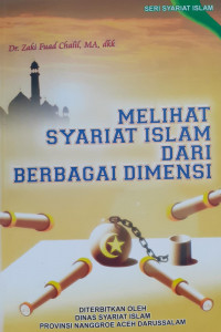Melihat Syariat Islam dari Berbagai Dimensi
