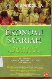 Ekonomi syariah : Menepis badai krisis dalam semangat kerakyatan