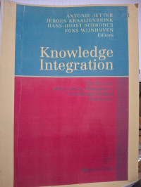 Knowledge Integration: The Practice of Knowledge Management in Small and Medium Enterprises