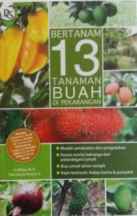 Bertanam 13 Tanaman Buah di Perkarangan