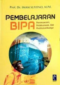 Pembelajaran BIPA: perencanaan, pelaksanaan, dan problematikanya