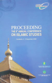 Proceeding the 9th Annual Conference on Islamic Studies