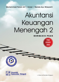 Akuntansi Keuangan Menengah 2 : Berbasis PSAK