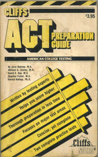 Cliffs: American College Testing Preparation Guide