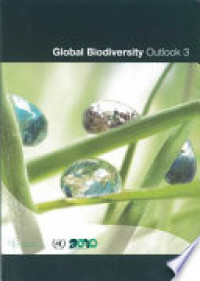 Global Biodiversity : Outlook 3