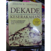 Dekade Keserakahan : Era '90-an dan awal mula petaka ekonomi dunia