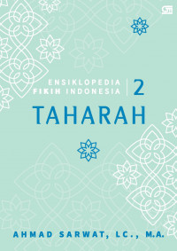 Ensiklopedia fikih indonesia 2 : Taharah
