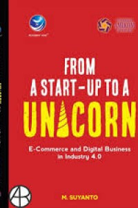 From a start-up to a unicorn : E-commerce and digital business in industry 4.0
