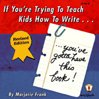 If You're Trying To Teach Kids How To Write