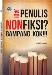 Jadi penulis nonfiksi? gampang kok