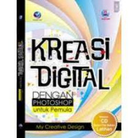 Kreasi digital dengan photoshop untuk pemula: My creative
