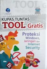 Kupas tuntas tool gratis proteksi windows: jaringan dan internet security