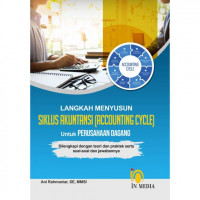 Langkah menyusun siklus akuntansi (accounting cycle) untuk perusahaan dagang