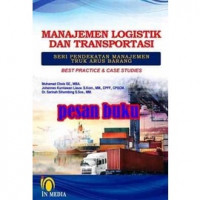 Manajemen logistik dan transportasi