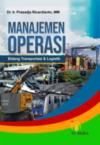 Manajemen operasi bidang transportasi dan logistik